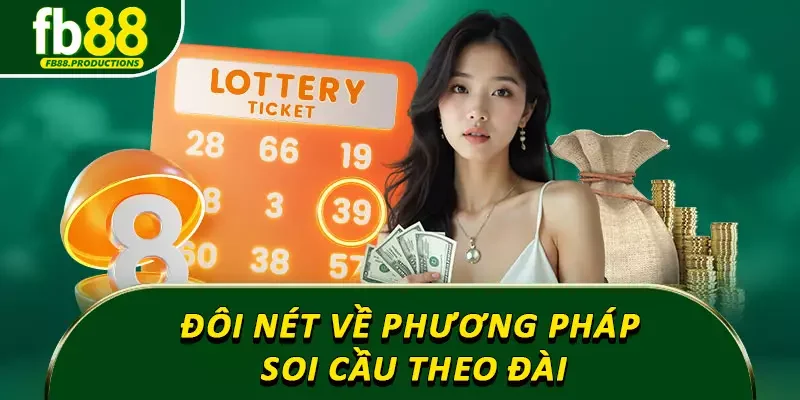 Đôi nét về phương pháp soi cầu theo đài