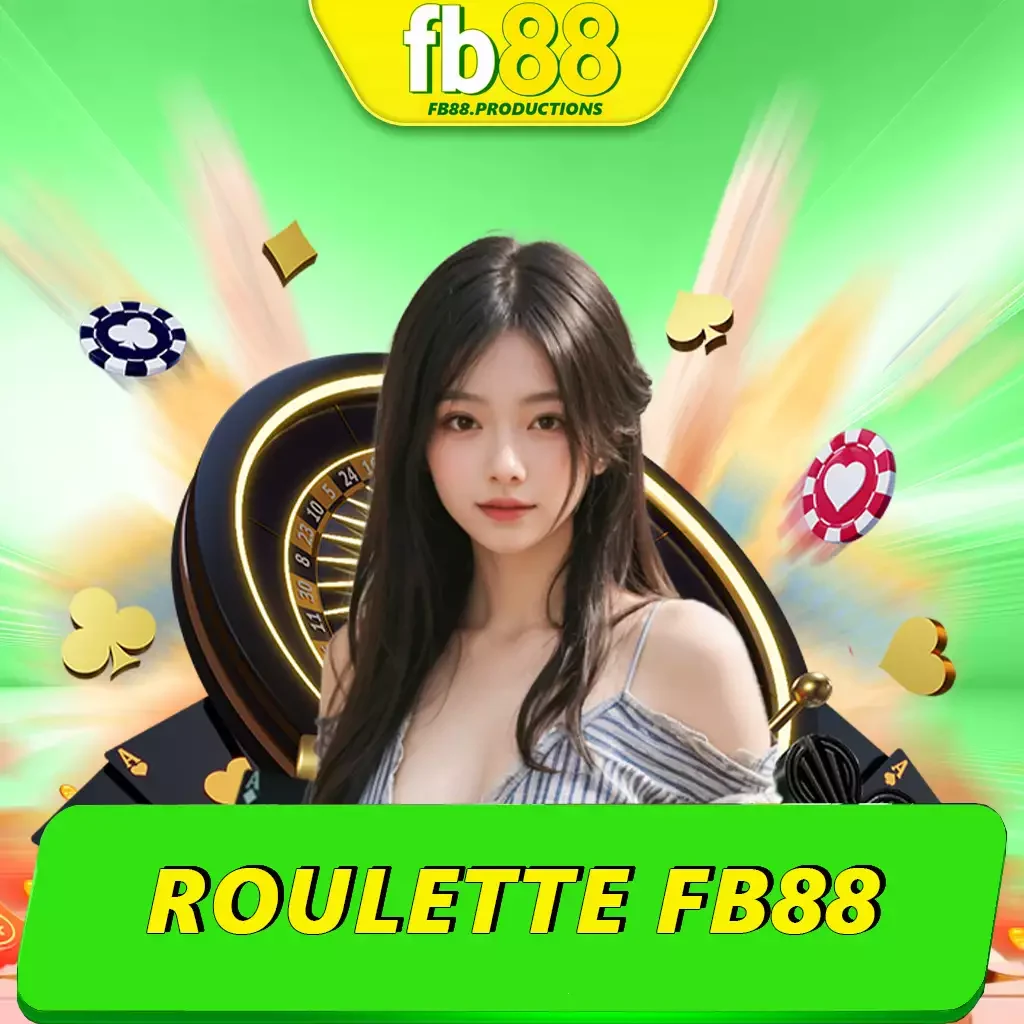 Roulette Fb88 - Bật Mí Chiến Thuật Chơi Siêu Hiệu Quả